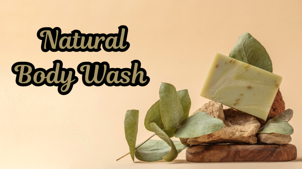 Natural Body Wash 