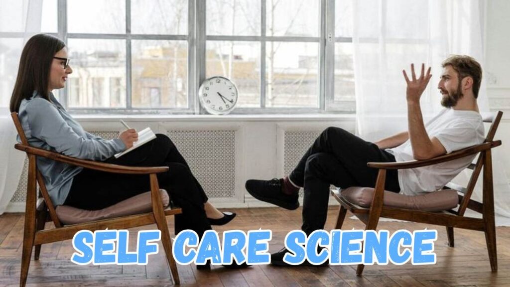 Self Care Science