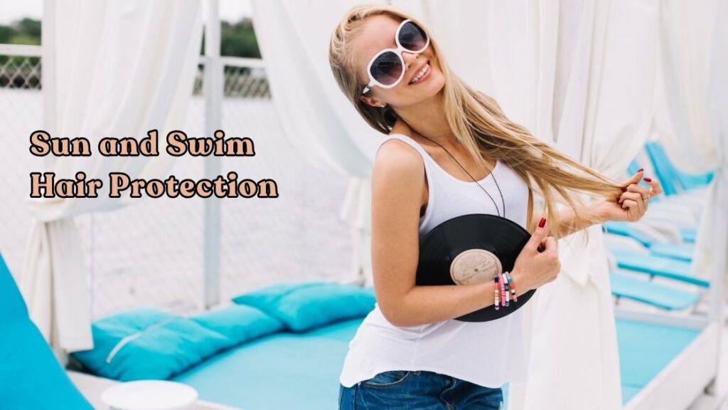 sun and swim hair protection