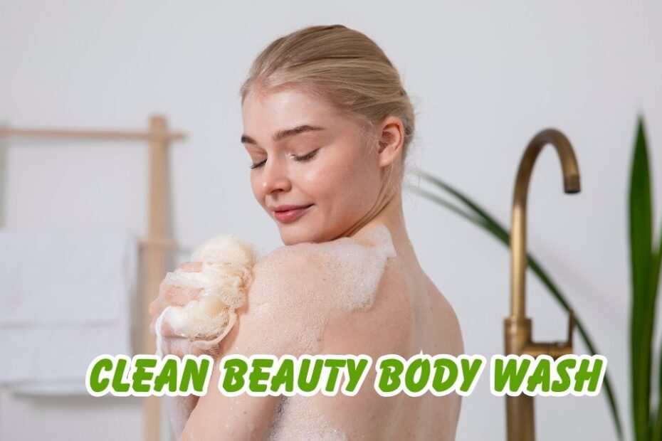 clean beauty body wash