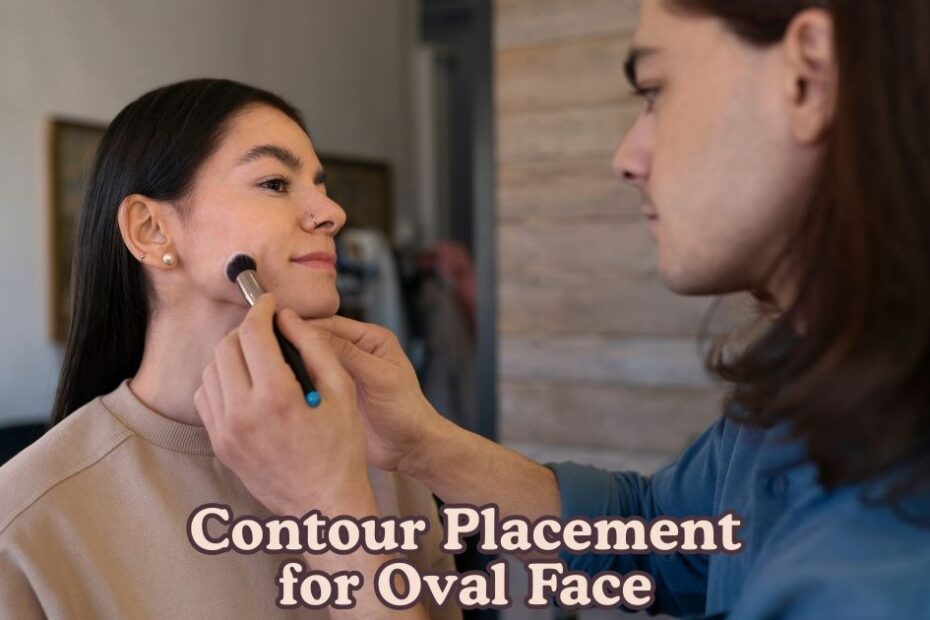 contour placement for oval face