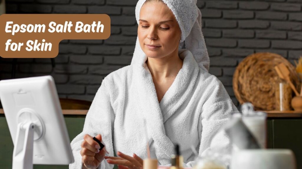 epsom salt bath for skin